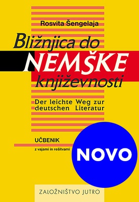 Naslovnica knjige BLIŽNJICA DO NEMŠKE KNJIŽEVNOSTI – Der Leichte Weg zum deutschen Literatur
