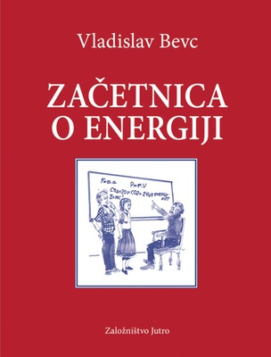Naslovnica knjige ZAČETNICA O ENERGIJI