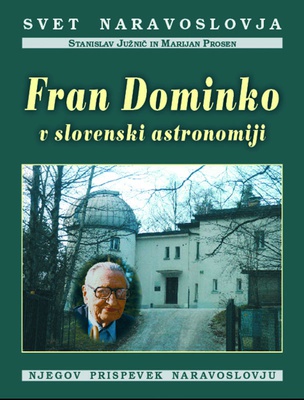 Naslovnica knjige FRAN DOMINKO V SLOVENSKI ASTRONOMIJI